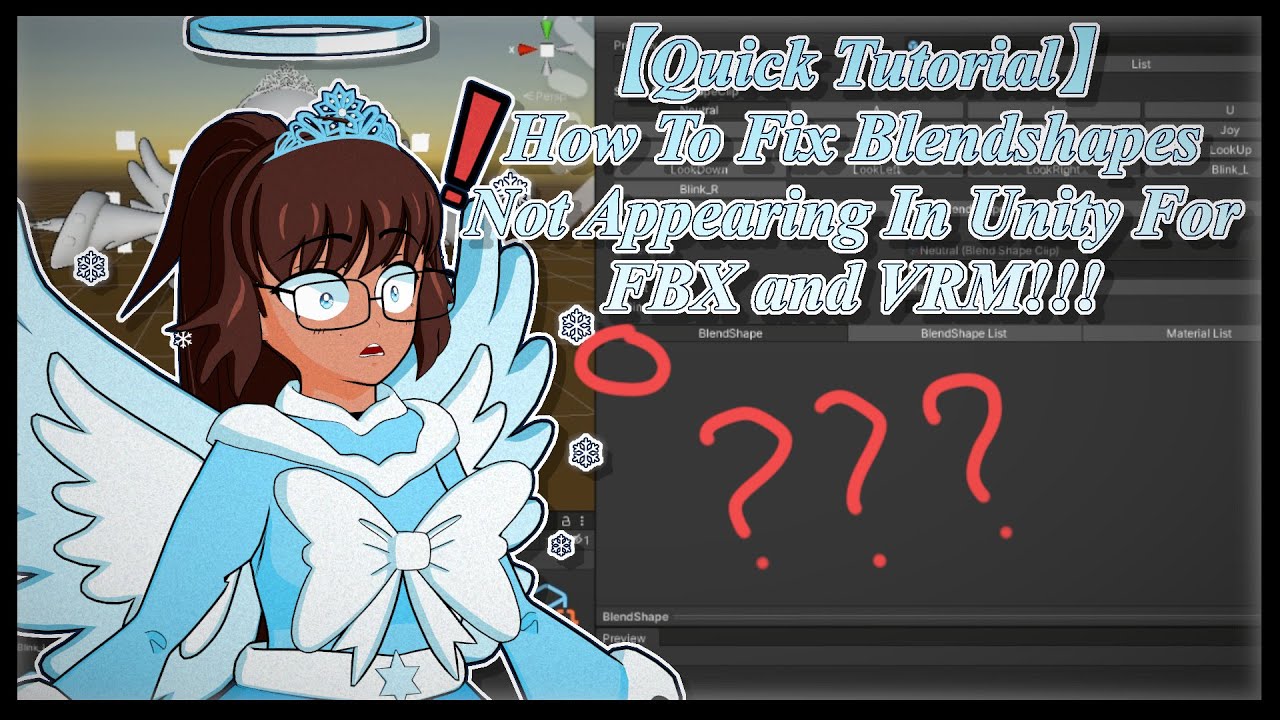 【Quick Tutorial】How To Fix Blendshapes Not Appearing In Unity For FBX and VRM!!!