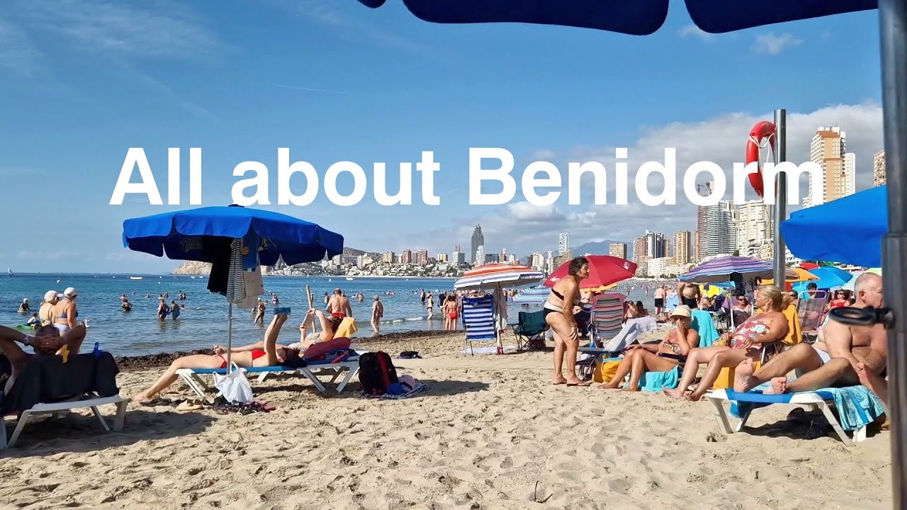 All about Benidorm, quick guide 