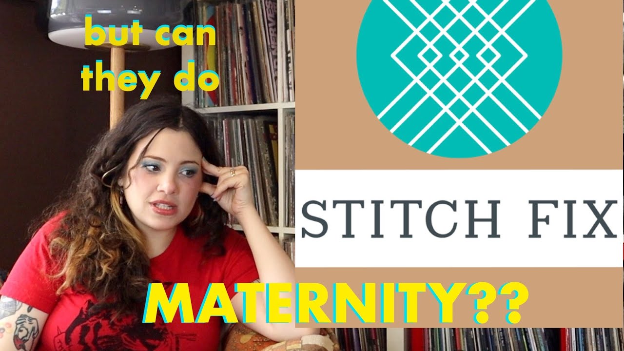 Trying maternity clothes from Stitch Fix... huge mistake?