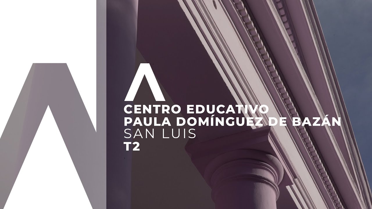Arqa - Centro Educativo Paula Domínguez de Bazán - San Luis / #inconsciente #incfilms #arqa