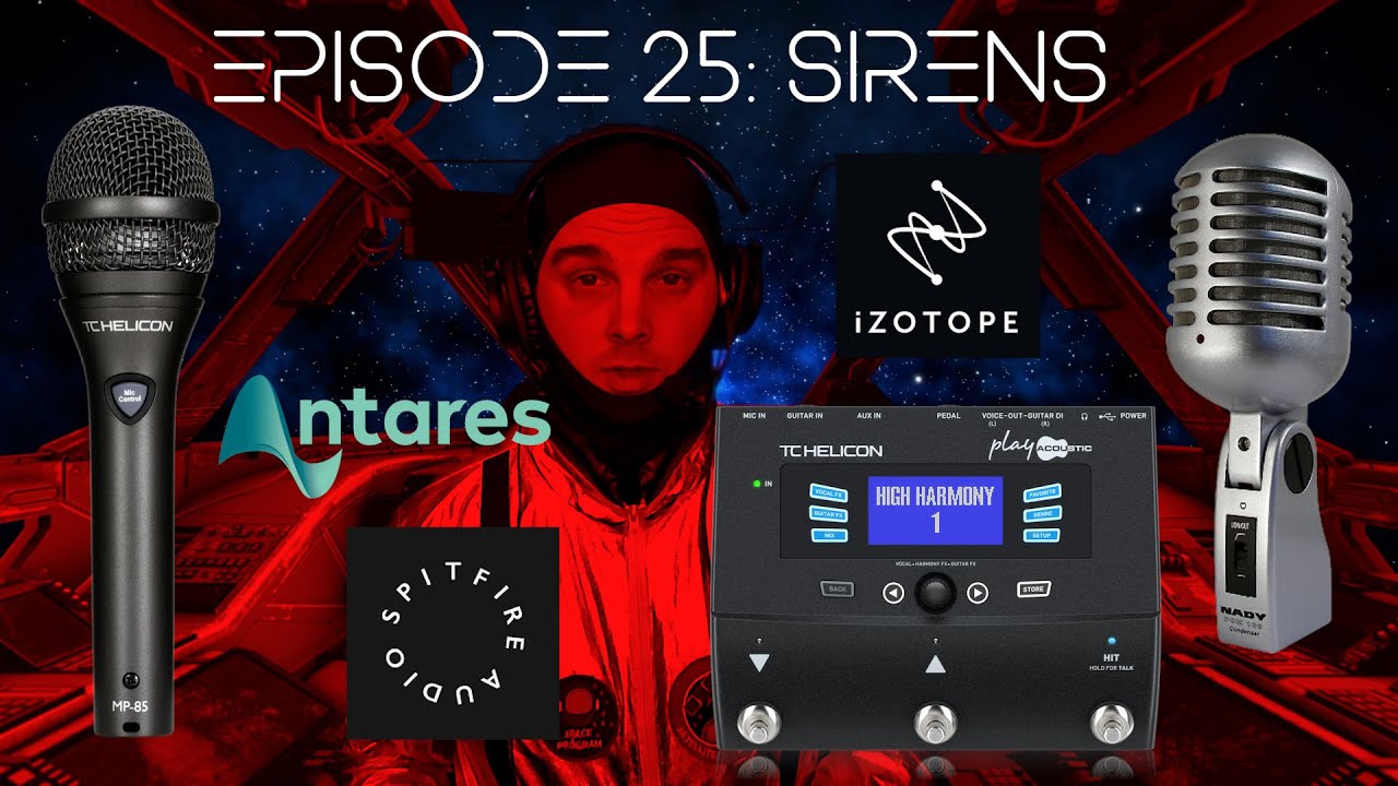 Audio Astronaut 25 - Sirens (vocal production with TC Helicon Play, iZotope Nectar, Antares, + more)