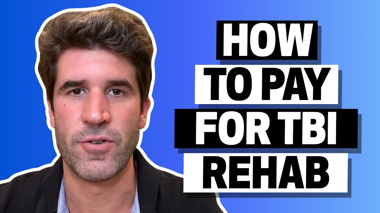 How To Pay For TBI Rehab