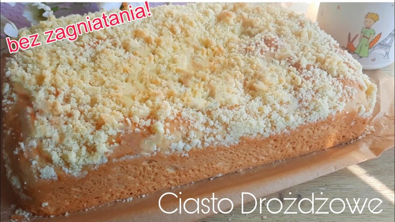 🥛Puszyste ciasto drożdżowe z kruszonką bez wyrabiania! 👌| Przepis na pyszne, szybkie ciasto 🍰✨