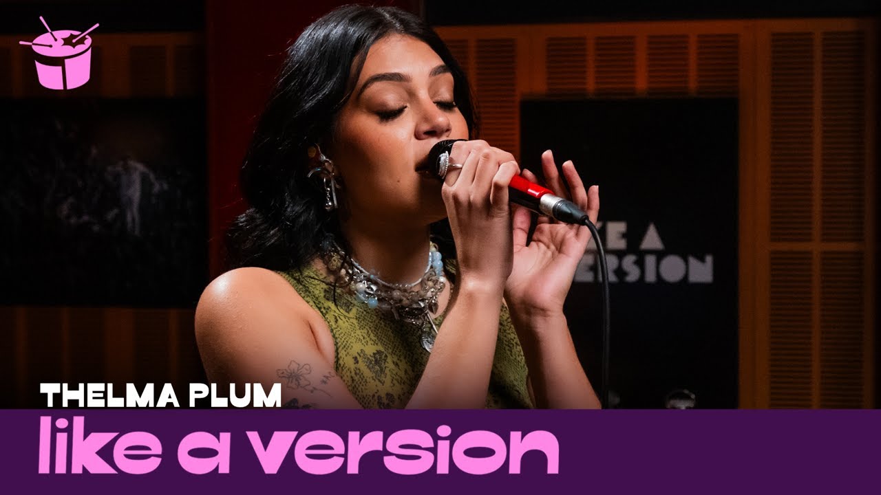 Thelma Plum - 'Freckles' (live for Like A Version)