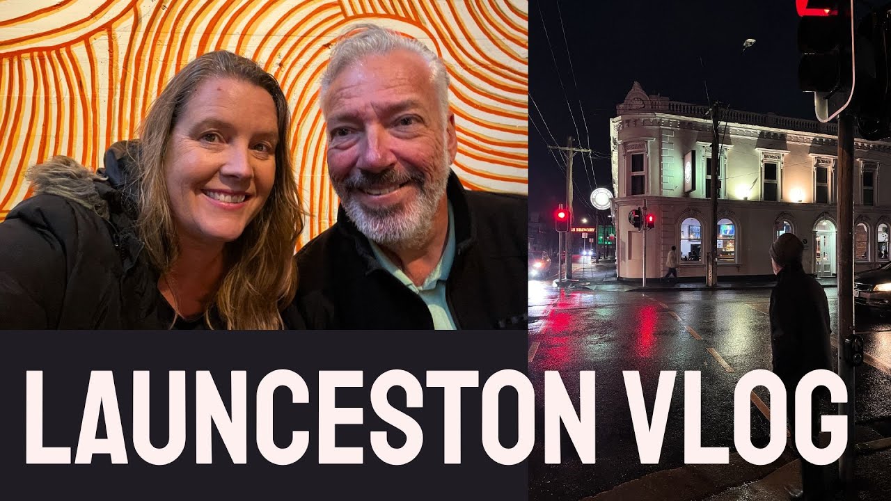 Fun in Launceston Tasmania VLOG