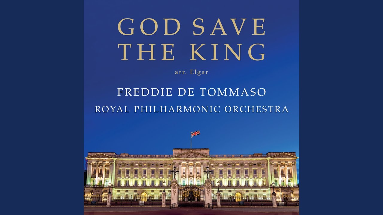Traditional: God Save The King (British National Anthem) (Arr. Elgar)