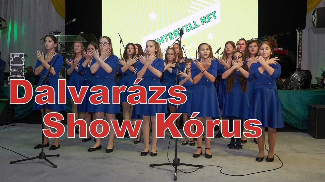 Dalvarázs Show Kórus előadása (2022)