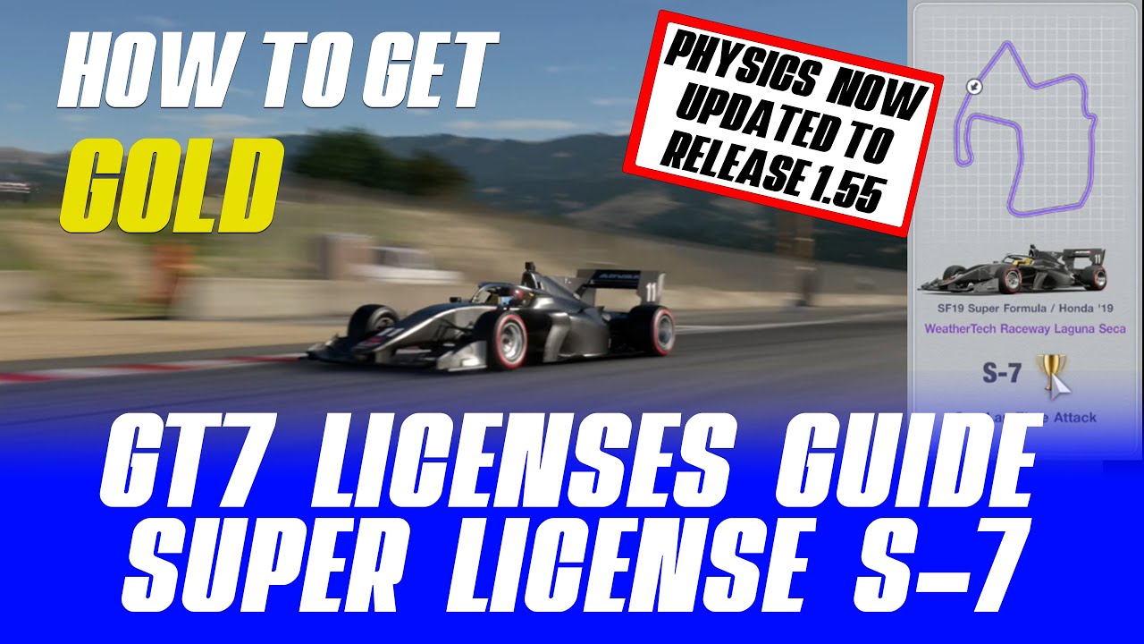 GT7 Super License S-7 Update 1.55 - Step by Step Tutorial Guide - Laguna Seca in Super Formula S7