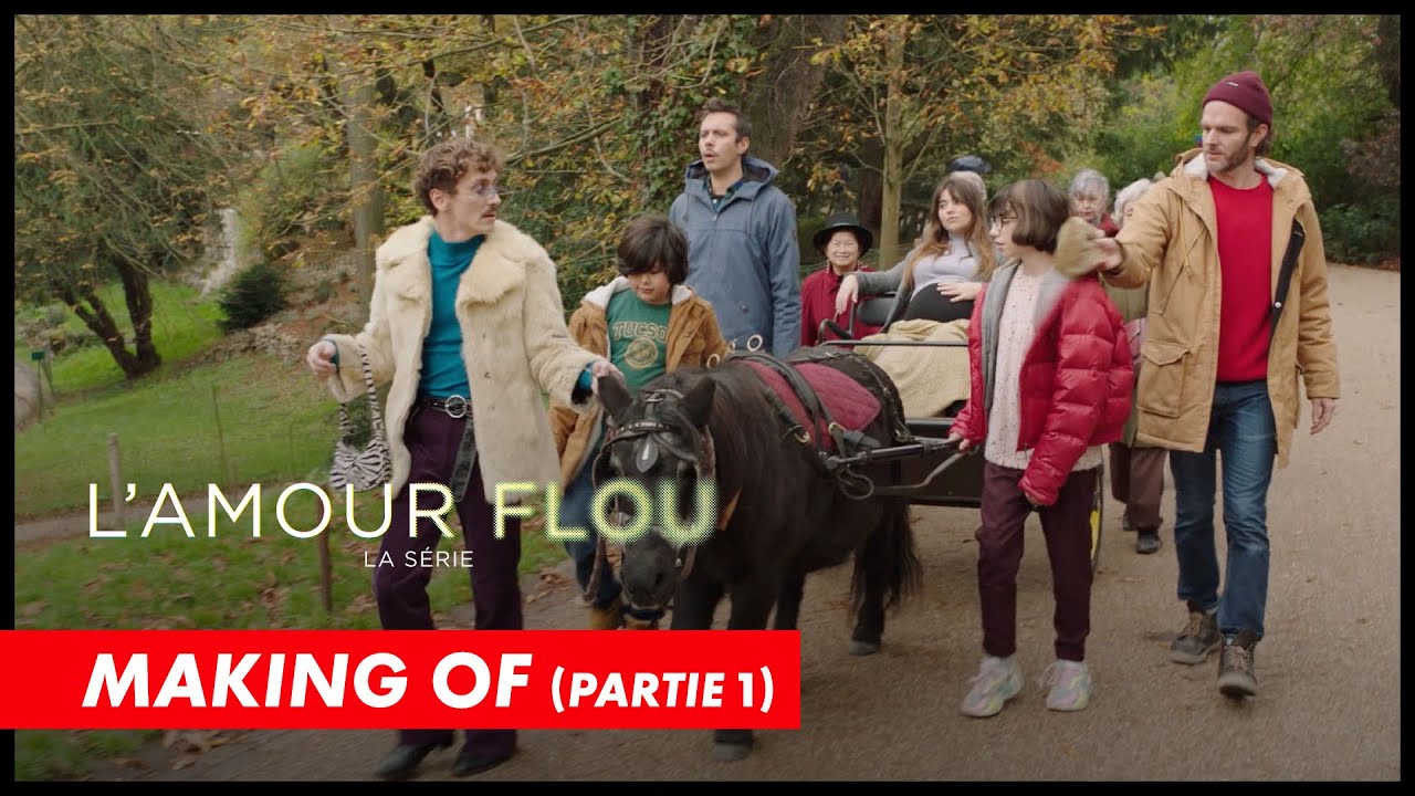 L'Amour Flou - Making Of (Partie 1 : Du film à la série)
