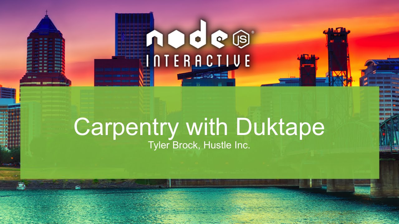 Carpentry with Duktape