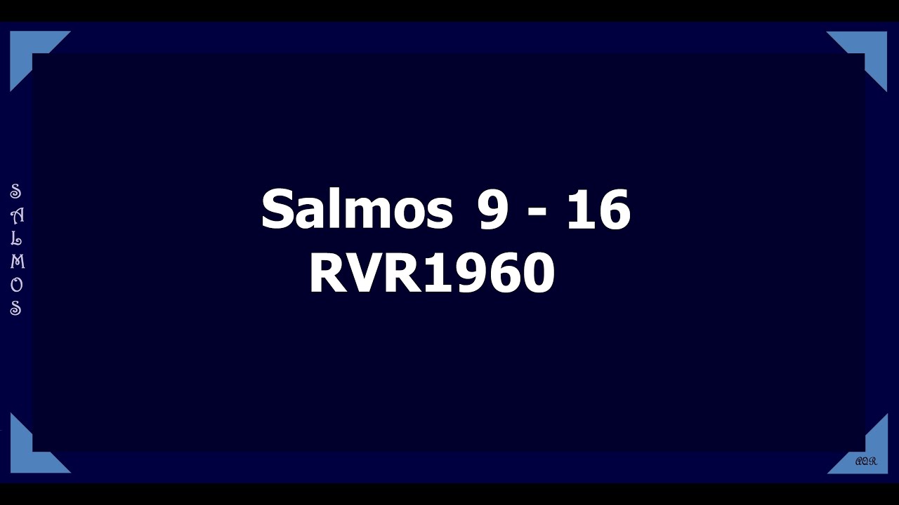 La Biblia hablada / Salmos 9 - 16