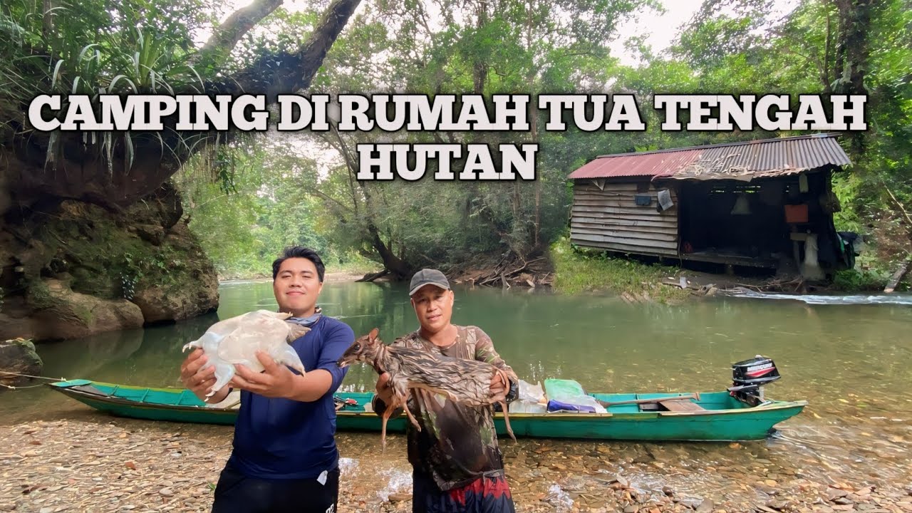Camping fishing 3 hari  bermalam di rumah tua tengah hutan hujan deras mencari ikan di hulu sungai