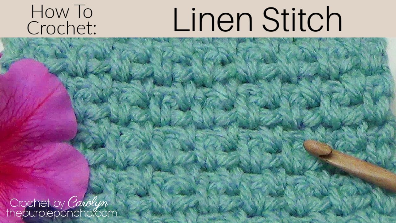 How To Crochet The Linen Stitch