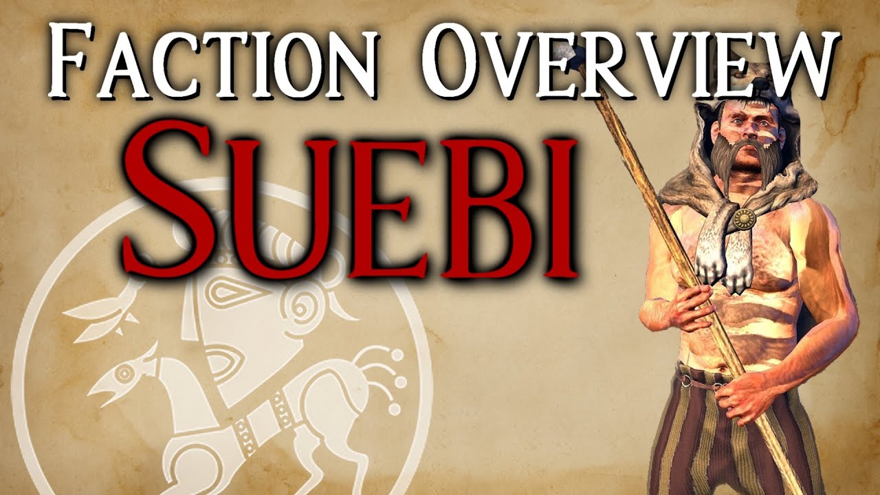 Suebi!! - Faction Overview - Divide Et Impera (1.2.7) - Total War Rome 2