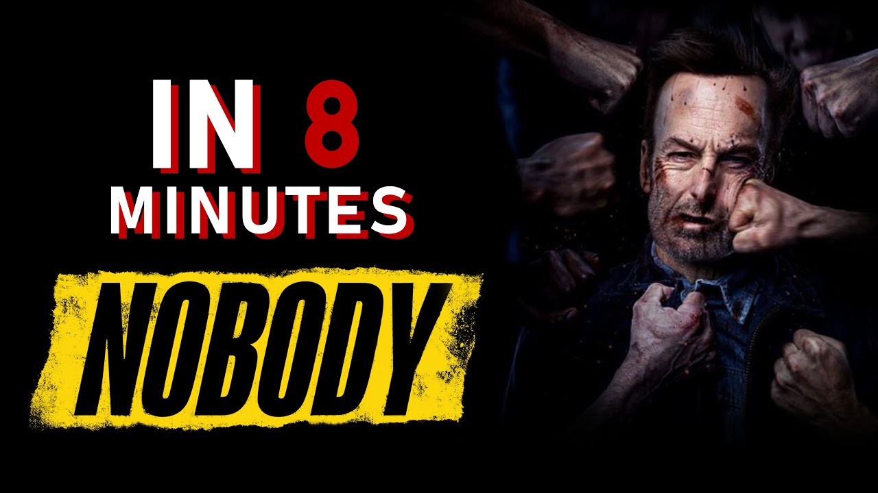 Nobody (another John Wick?)- The story in  8 minutes