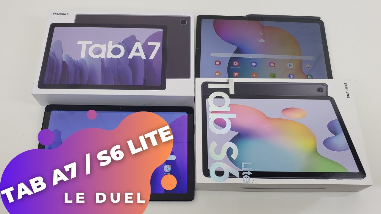 Samsung Galaxy Tab A7 vs S6 Lite - Duel des tablettes 2020