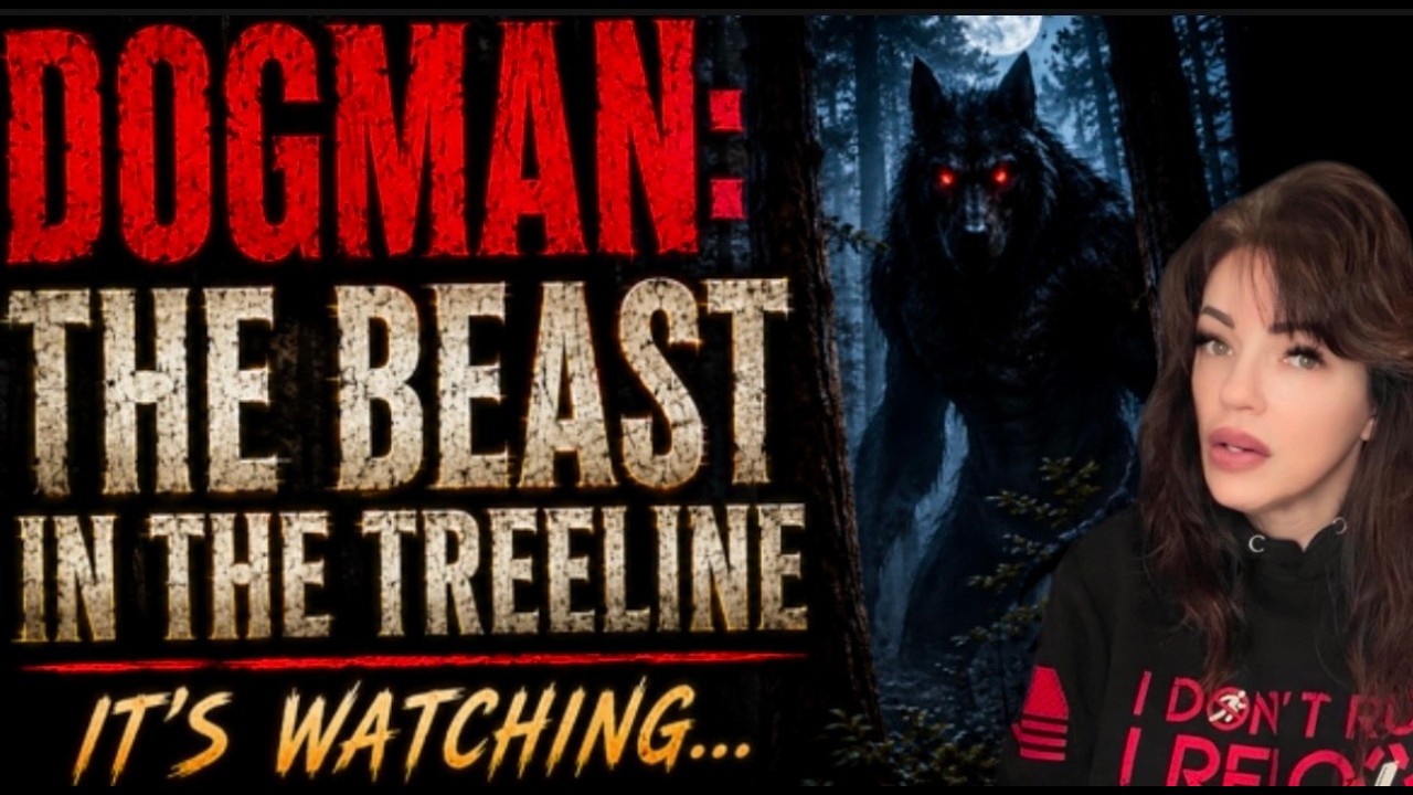 Dogman: The Beast In The Treeline | Terrifying Encounters That Still Haunt Wittnesses