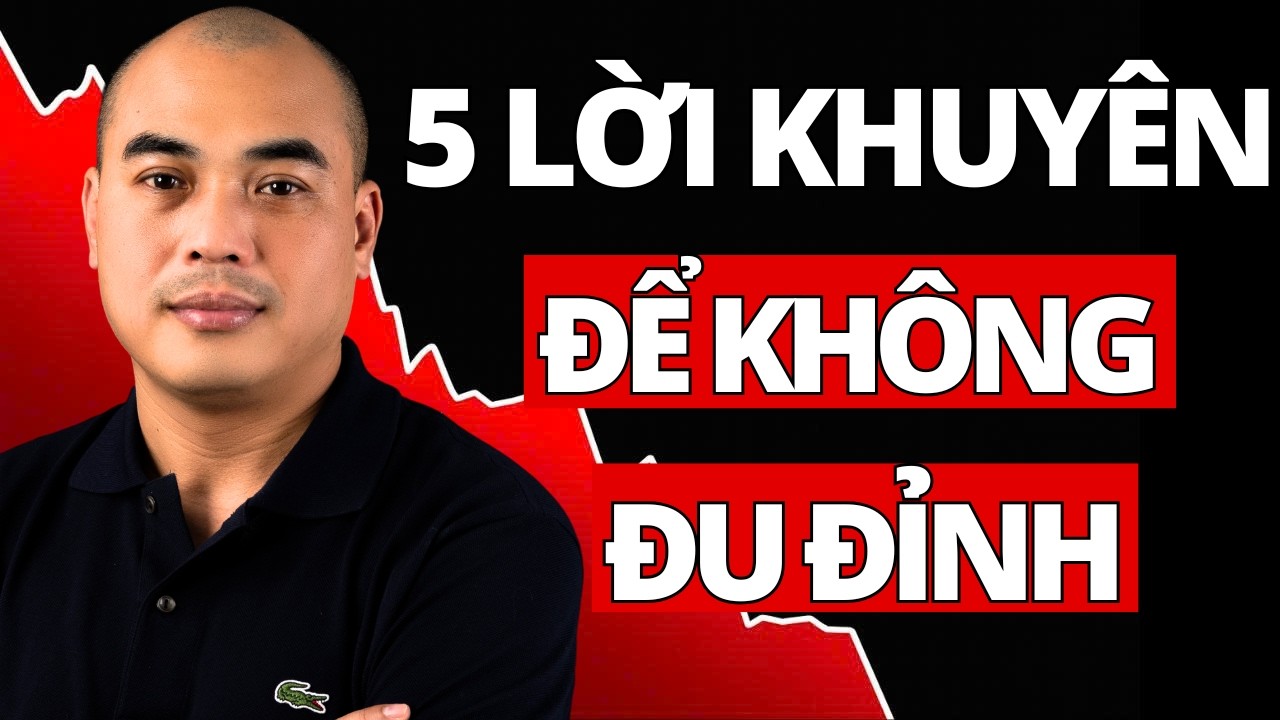 5 Lời khuyên để không bao giờ ĐU ĐỈNH lần nữa | Quang Dũng DBD