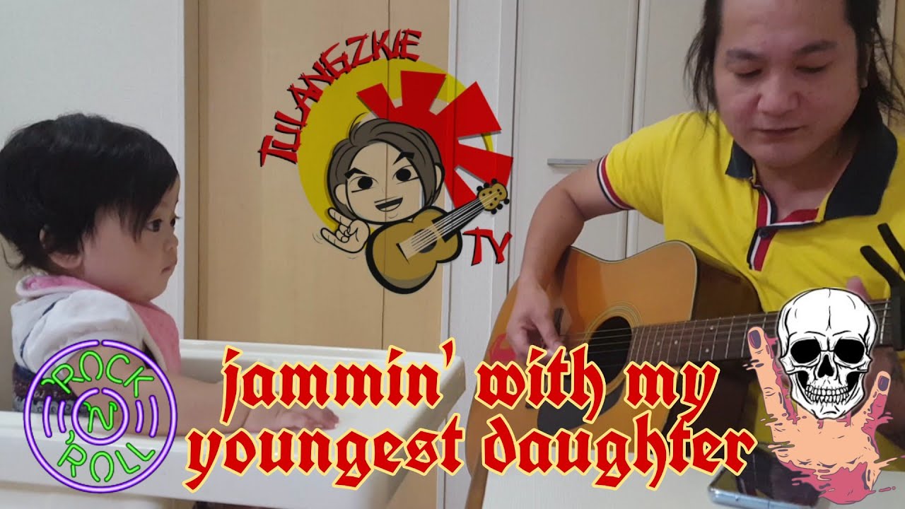 Somebody to Love || Say You won't Let Go || With or Without You - MashUp/Jammin' with my Daughter