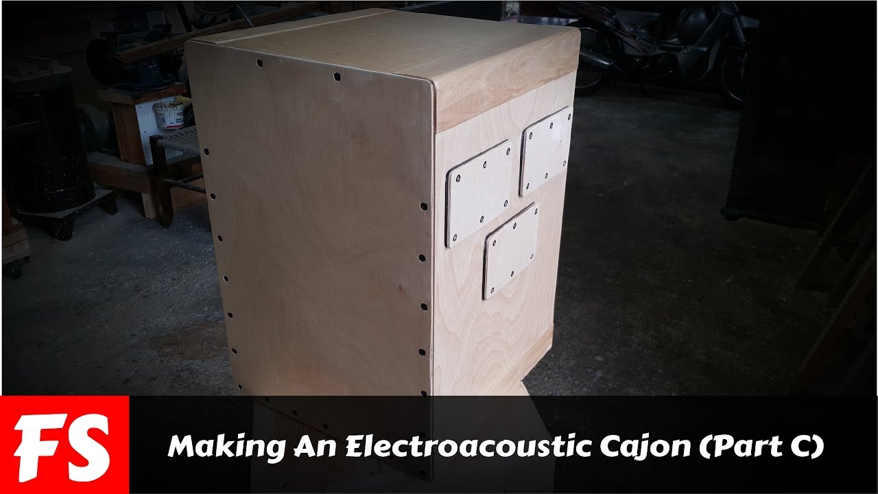 Making An Electroacoustic Cajon - Part C (FS Woodworking)