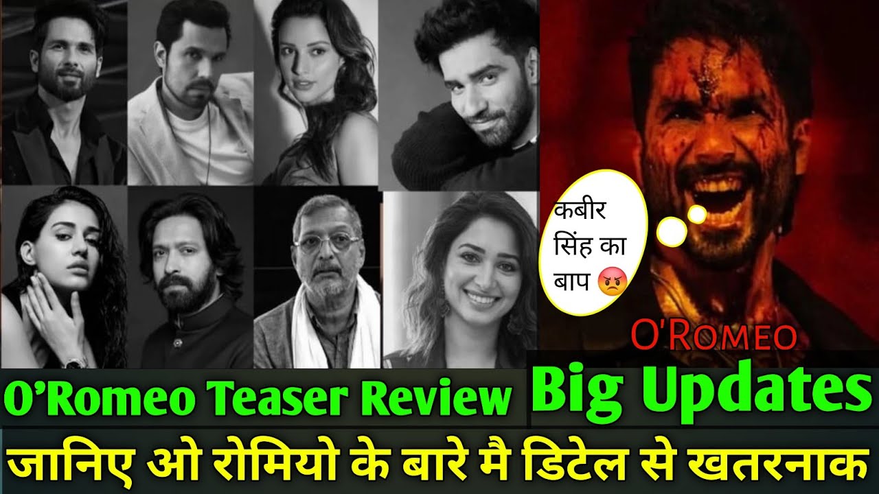 इतना खतरनाक ओ रोमियो Trailer Explained 😱O'Romeo Teaser Review 🤑 #bollywood #sahidkapoor #oromeo 