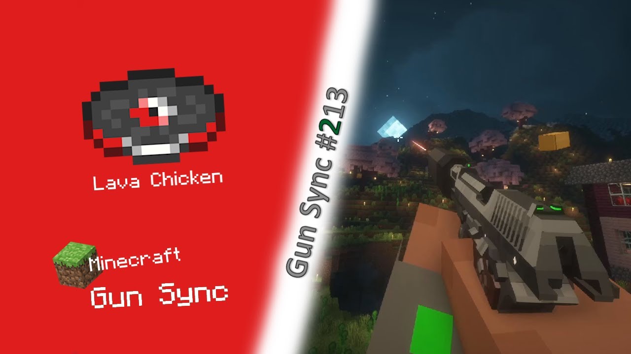 LAVA CHICKEN | Gun Sync | Minecraft