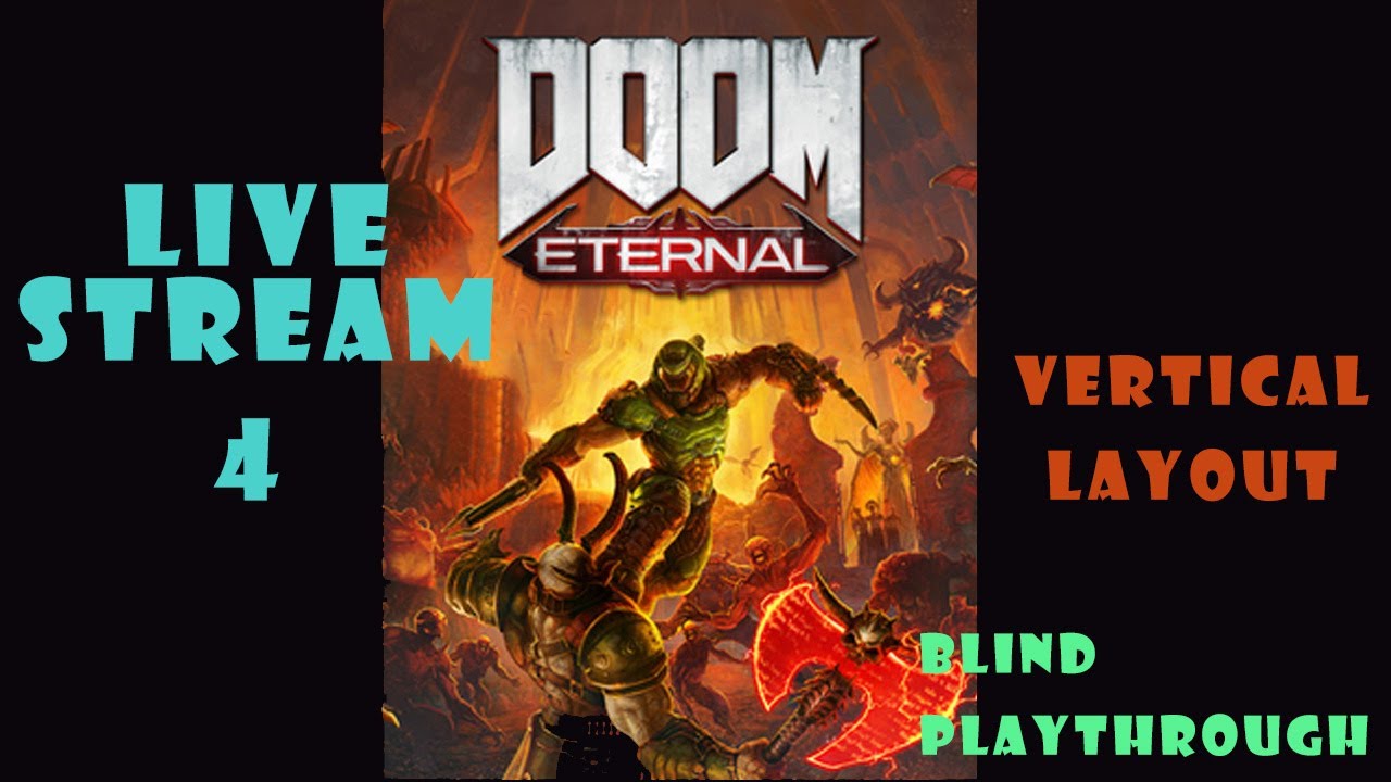 Doom Eternal - Vertical 4 - We got a cool sword lets go - Blind Play through - [Variety Gamer]