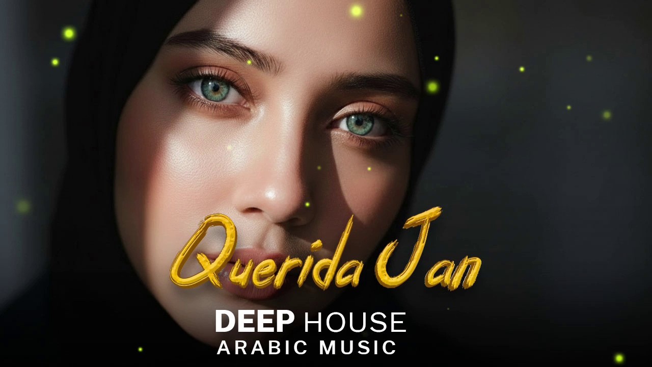 Arabic House Music | Desert Oasis Deep House Mix | Oriental Electronic Vibes 2026 - Querida Jan