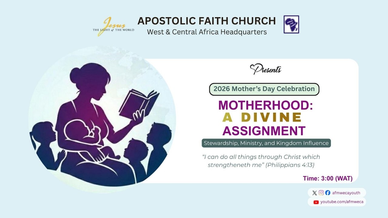 2026 Mother's Day Programme. 15 -  03 -  2026. Apostolic Faith WECA