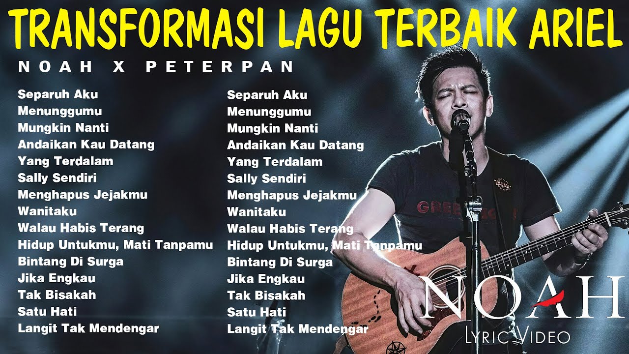 Lagu Galau NOAH Paling Sedih (Lirik) - Cocok Buat Yang Lagi Patah Hati