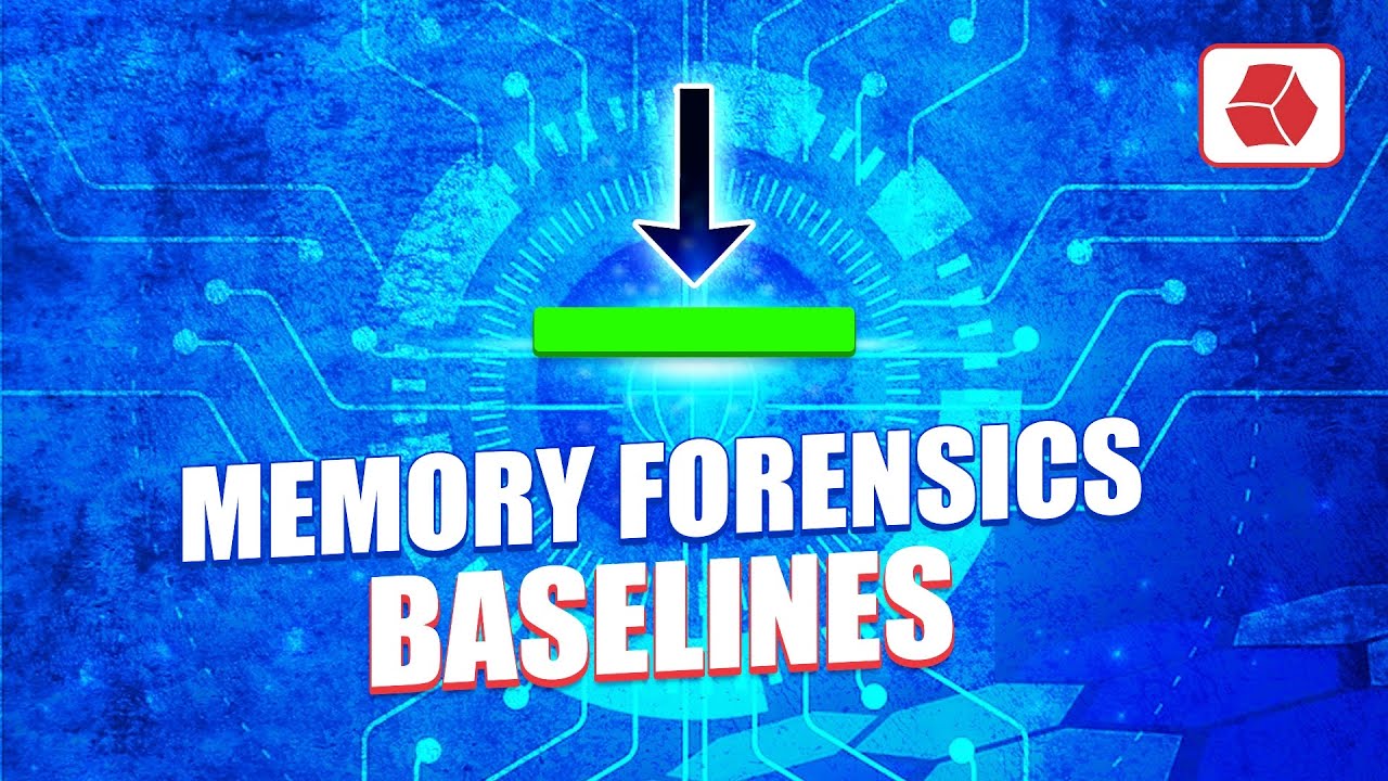 Memory Forensics Baselines