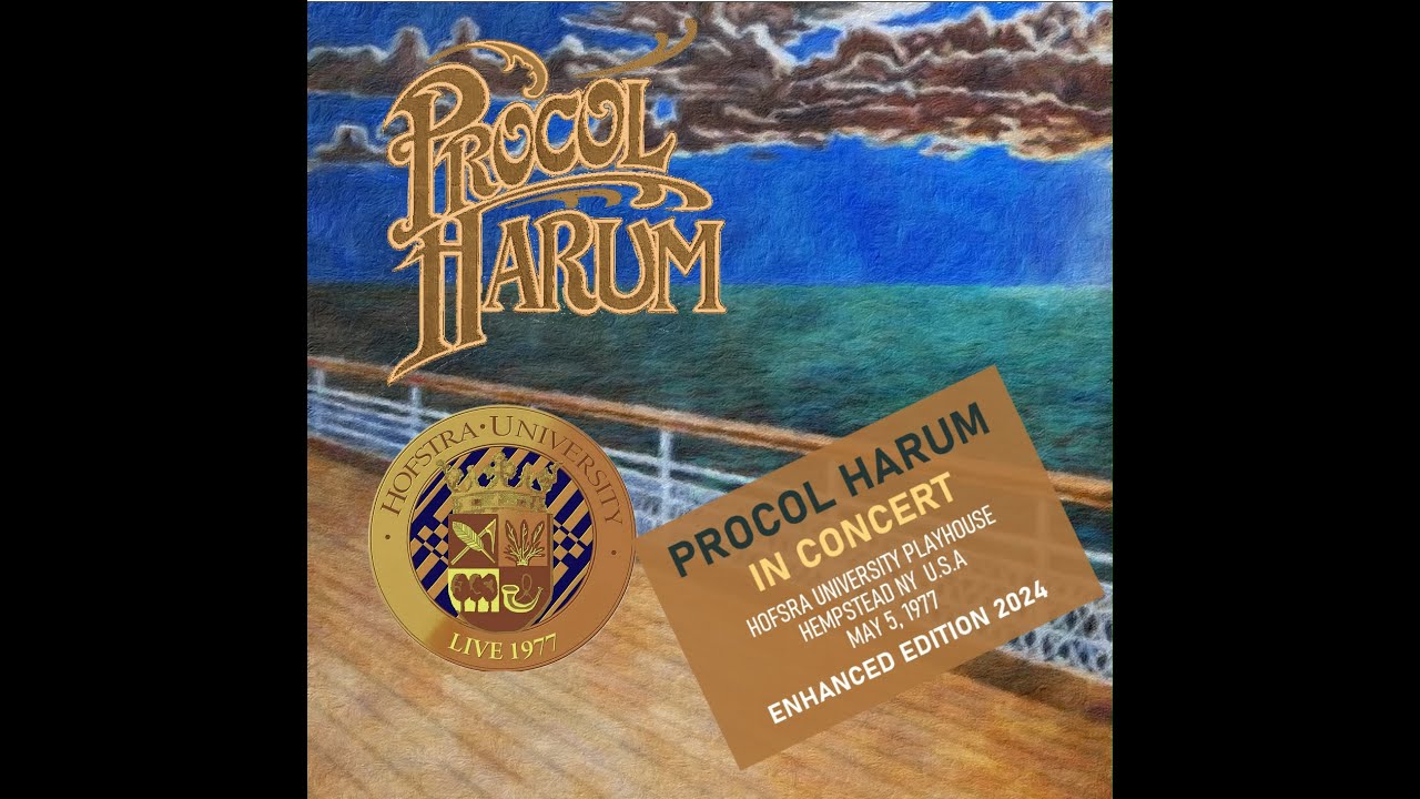 PROCOL HARUM - Hofstra University Playhouse, Hempstead NY USA [1977] ENHANCED 2024