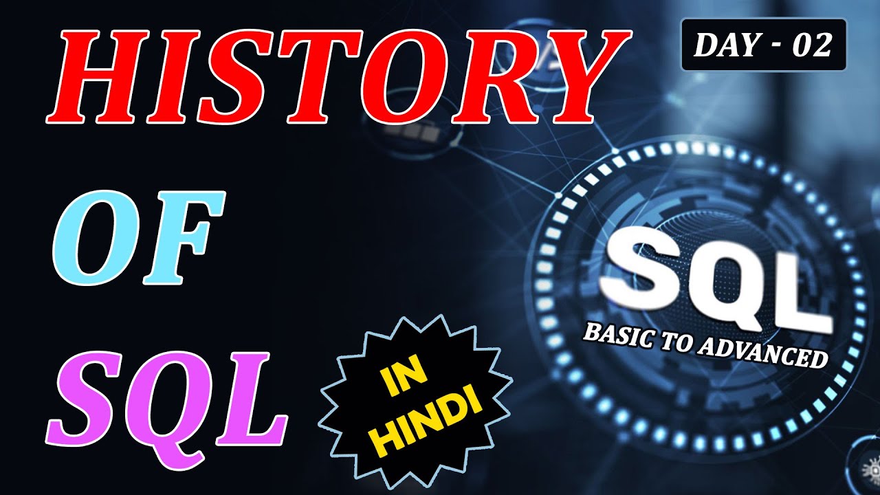 History of SQL in Hindi