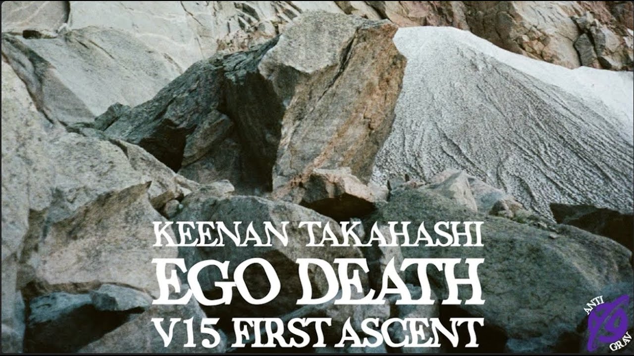 ANTIGRAV PRESENTS - Ego Death (V15) First Ascent