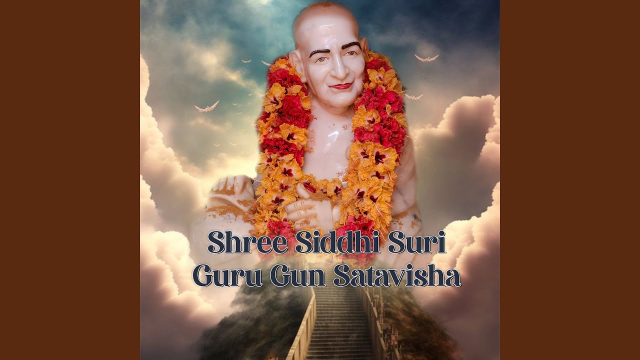 Shree Siddhi Suri Guru Gun Satavisha