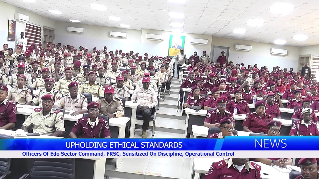 Officers Of Edo Sector Command, FRSC, Sensitized On Discipline, Operational Control