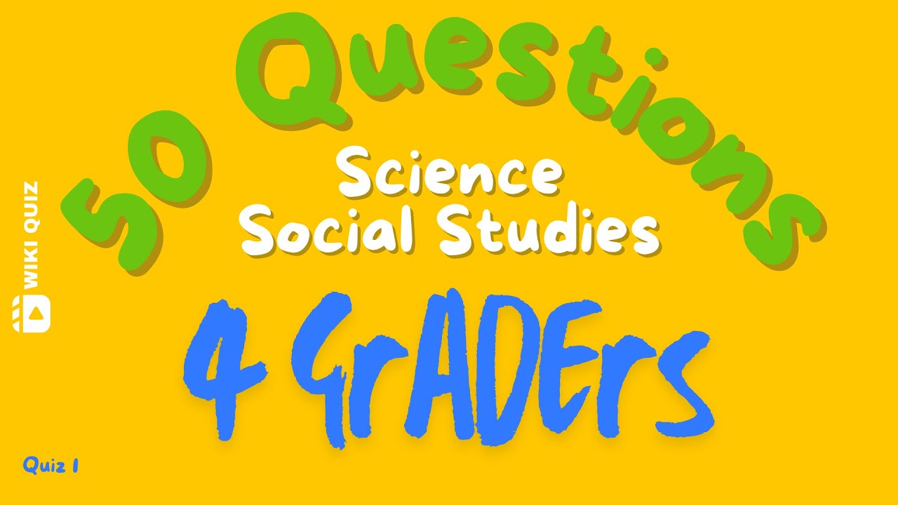 Grade 4 Science & Social Studies Quiz! 🌟🔬🌍