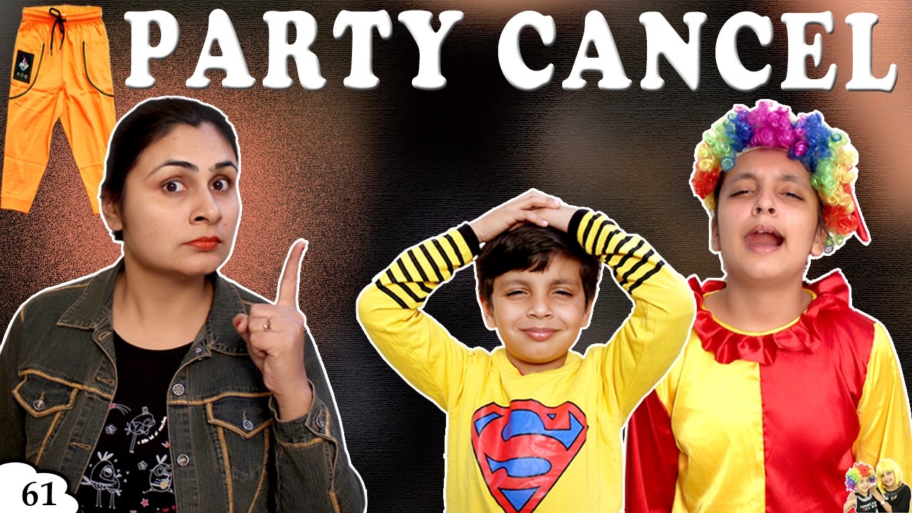 MORAL STORY FOR KIDS | PARTY CANCEL Funny Bloopers Types of kids in Party | Ep 61 Aayu and Pihu Show
