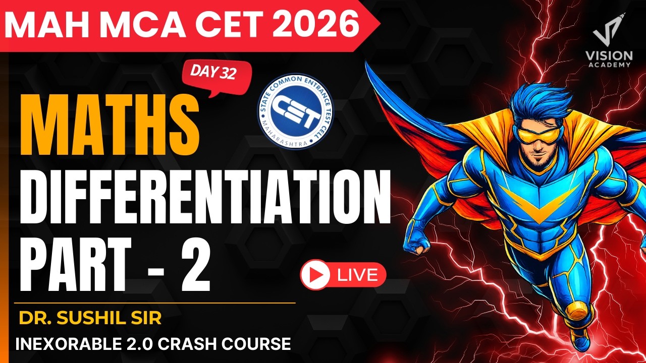 Maths Differentiation Part 2 Day 32 MAH MCA CET 2026 Crash Course🔥 INEXORABLE FREE Crash Course 🚀