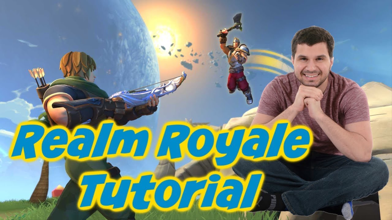 How To Play and Win Realm Royale - Tutorial and Guide