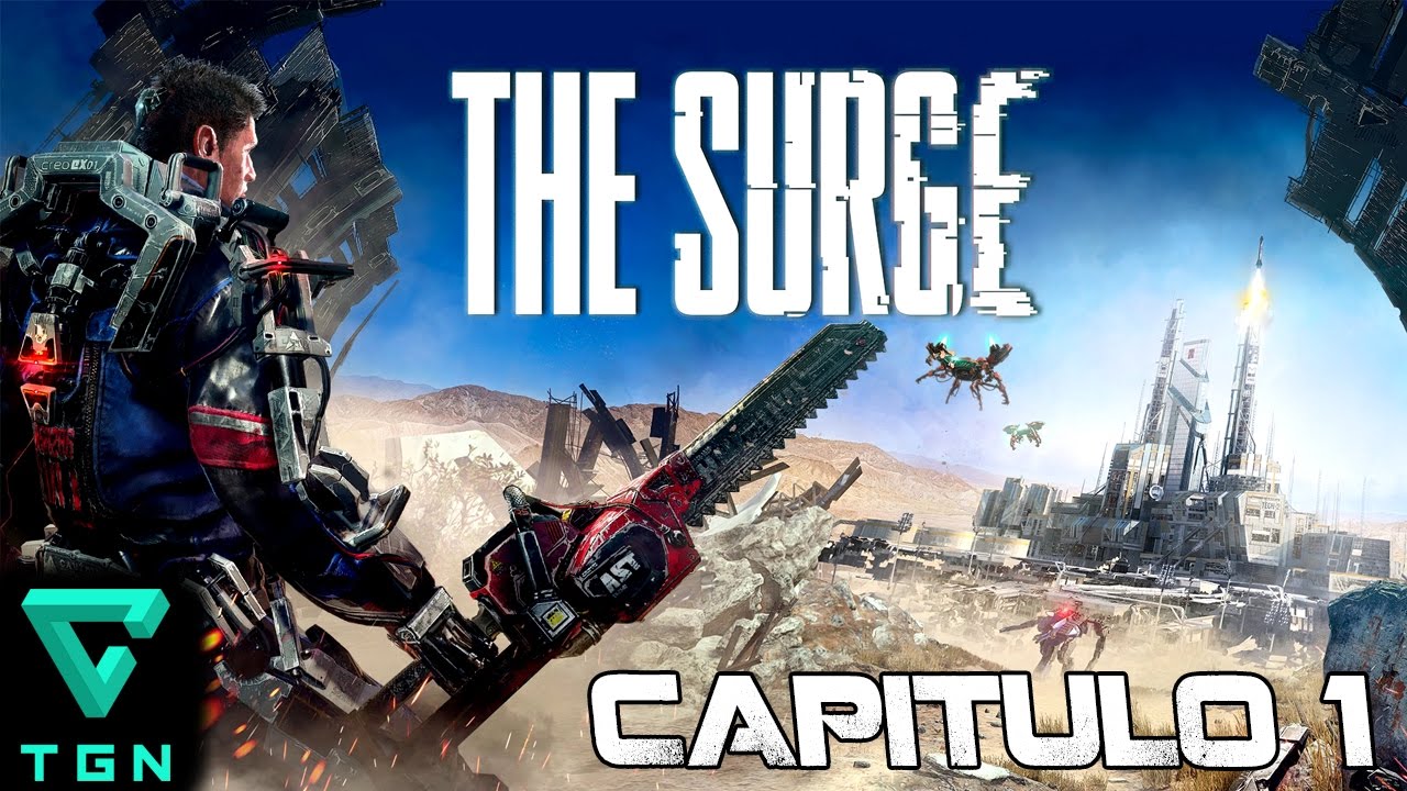 The Surge I Capítulo 1 I Let's Play en Español I XboxOne I 1080p