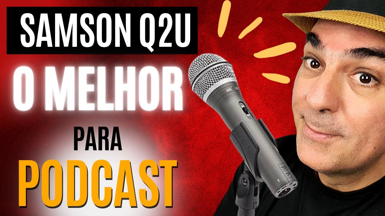 Microfone SAMSON Q2U MELHOR MICROFONE para PODCAST: Custo Benefício!