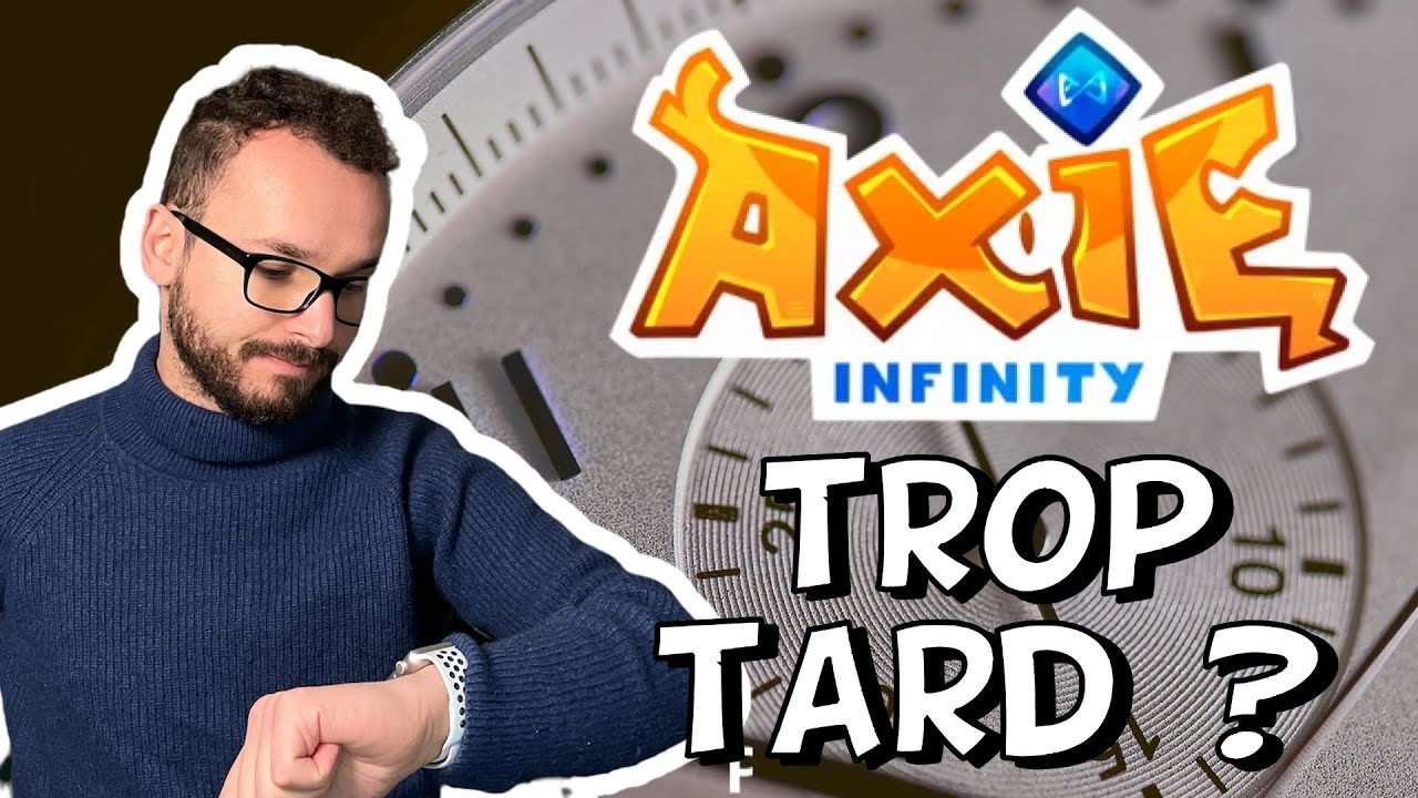 Le bon moment pour entrer dans Axie Infinity ?