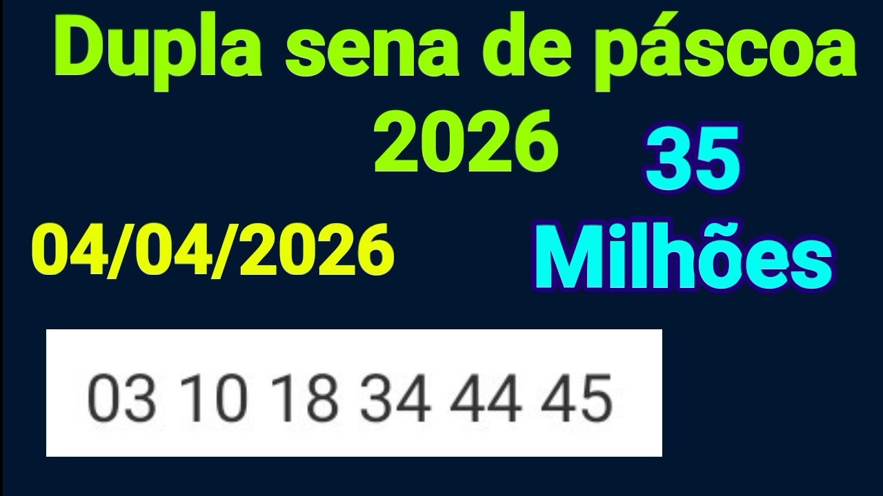 Dupla sena de p&aacute;scoa 2026: observa&ccedil;&otilde;es com linhas e 6 palpites com 3 fixas 