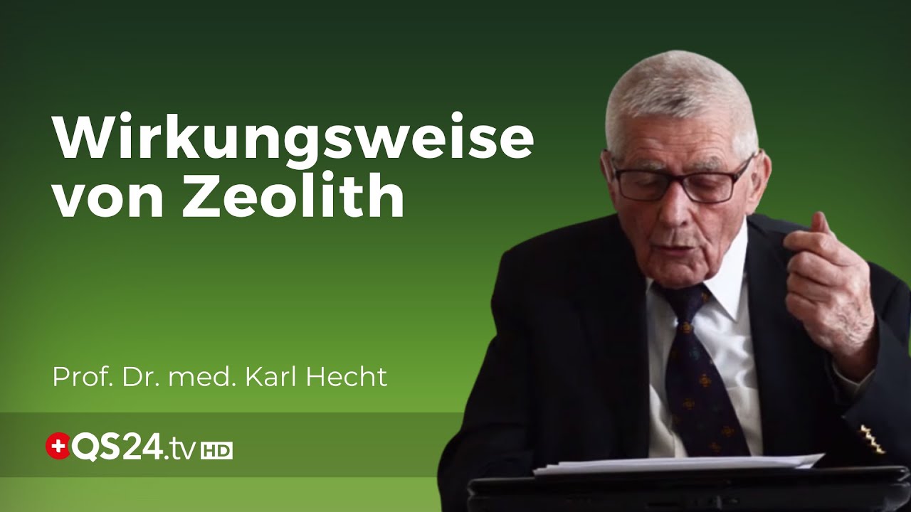 Zeolith im K&ouml;rper: Wirkungsweise nach der Einnahme | Prof. em. Prof. Dr. med. Karl Hecht | QS24