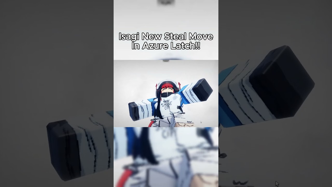 Isagi New Steal Move In Azure Latch!!  #bluelock #anime #isagiyoichi #azurelatch #roblox
