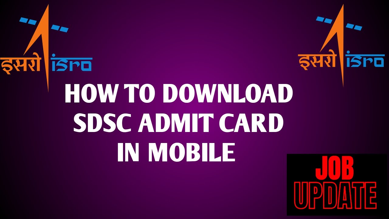 SDSC shar admit card 2022 Released. #JobUpdate