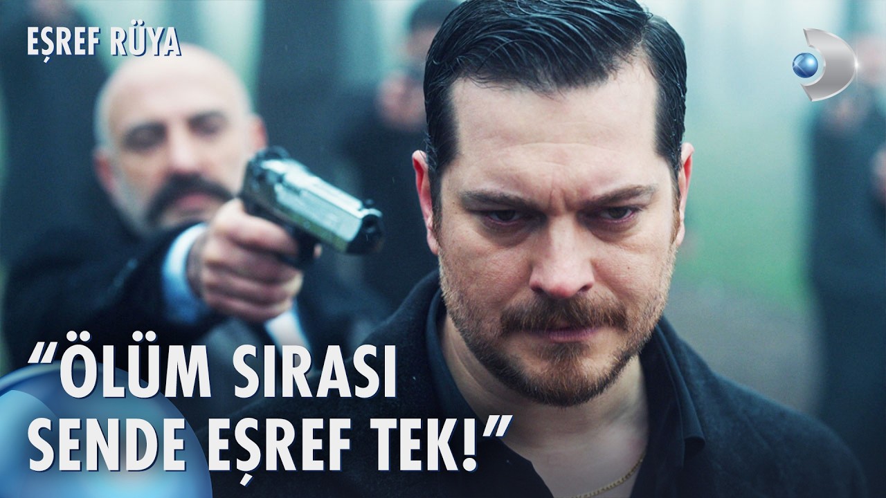 Eşref nasıl kurtulacak? | Eşref R&uuml;ya 39. B&ouml;l&uuml;m @kanald