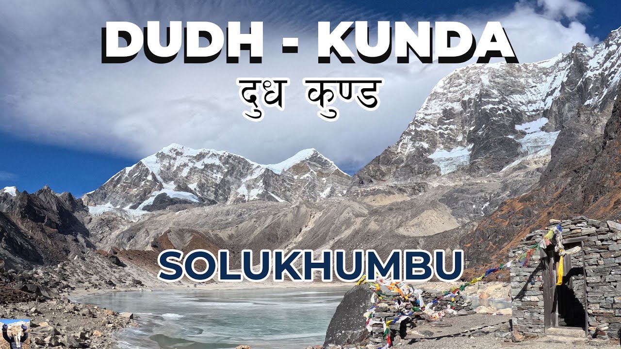 Dudhkunda Lake Trek | Hidden Himalayan Gem in Solukhumbu, Nepal | Winter Trek | 4600M | 4K