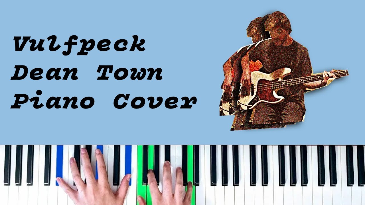 Dean Town  - Vulfpeck [Piano Cover]